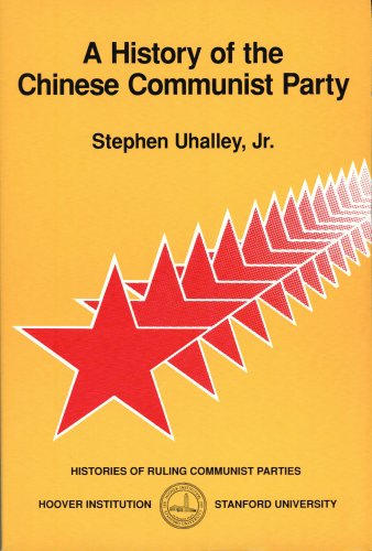 Imagen de archivo de A History of the Chinese Communist Party (Hoover Institution Press Publication) a la venta por Irish Booksellers