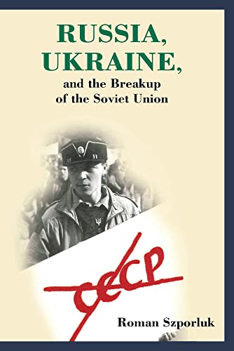 9780817995423: Russia, Ukraine, and the Breakup of the Soviet Union