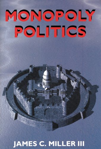 Imagen de archivo de Monopoly Politics (Publication Ser.) a la venta por Daedalus Books