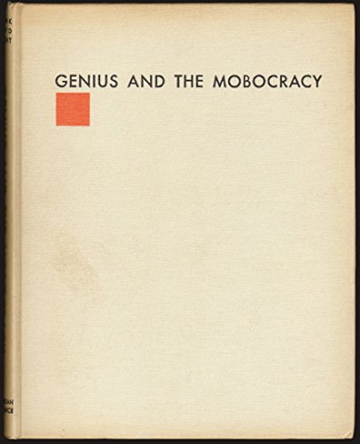 9780818000225: Genius and the Mobocracy.