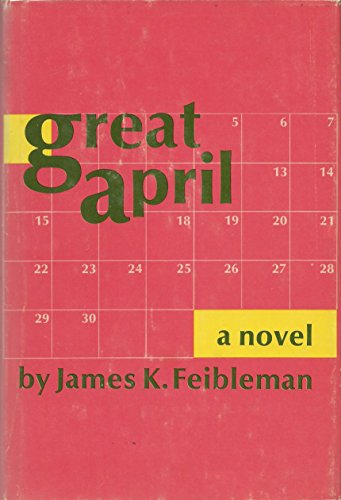 Great April (9780818006104) by James K. Feibleman