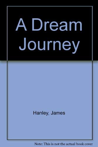 Stock image for A Dream Journey for sale by HPB-Diamond