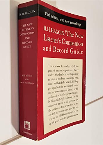 New Listeners Companion and Record Guide (9780818012174) by Haggin, Bernard H.