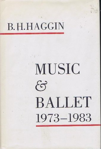 Beispielbild fr Music and Ballet, 1973-1983 zum Verkauf von Wonder Book