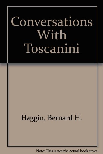 9780818012440: Conversations With Toscanini