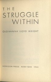 Struggle Within (9780818013133) by Wright, Olgivanna Lloyd