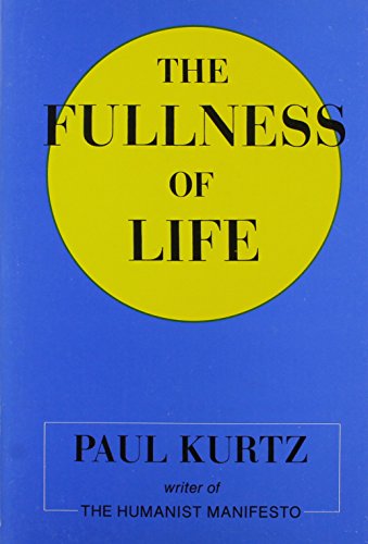 The Fullness of Life.