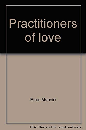 9780818019005: Practitioners of love