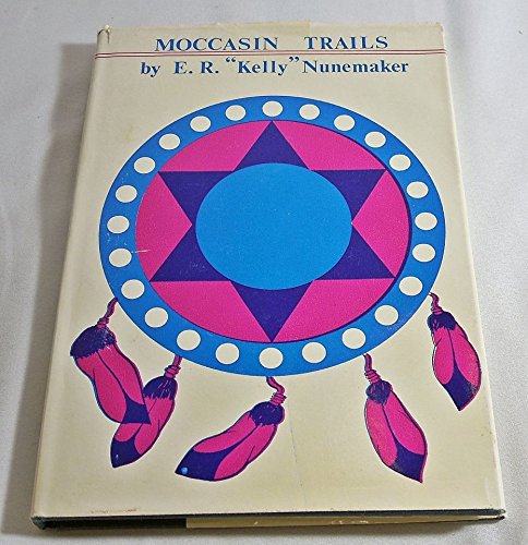 Moccasin Trails (signed copy)