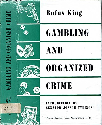 Beispielbild fr Gambling and Organized Crime zum Verkauf von Better World Books