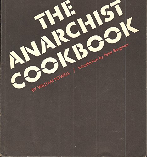 Stock image for The Anarchist Cookbook for sale by Half Price Books Inc.