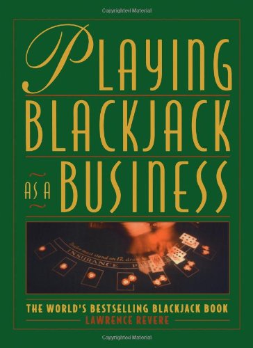 Beispielbild fr Playing Blackjack As a Business zum Verkauf von Books of the Smoky Mountains