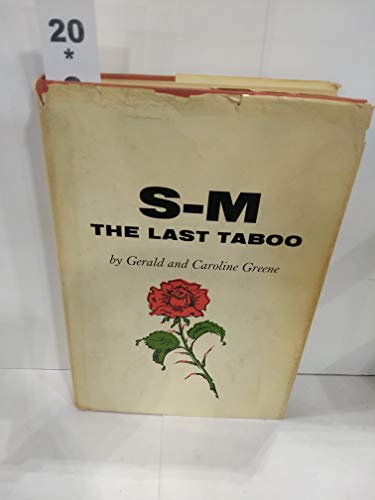 Stock image for S-M: The Last Taboo for sale by Row By Row Bookshop