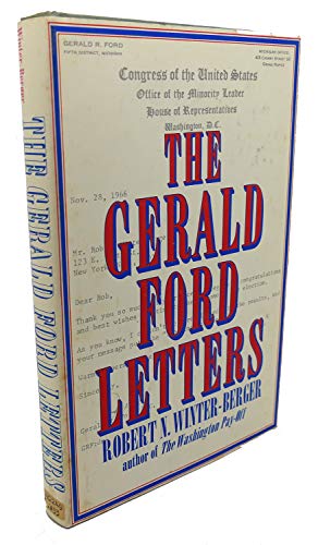 Imagen de archivo de The Gerald Ford letters a la venta por Gulf Coast Books