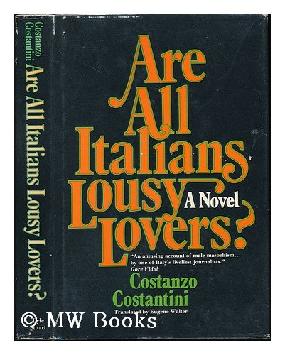 Imagen de archivo de Are All Italians Lousy Lovers a la venta por Better World Books