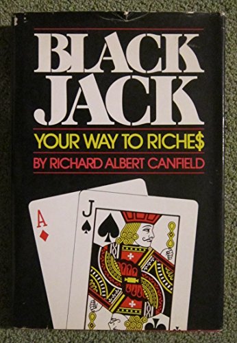 Beispielbild fr BLACKJACK: YOUR WAY TO RICHES zum Verkauf von GoldBooks