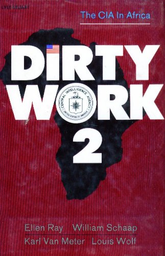 Dirty Work 2: The CIA in Africa (9780818402944) by Ellen Ray; William Schaap