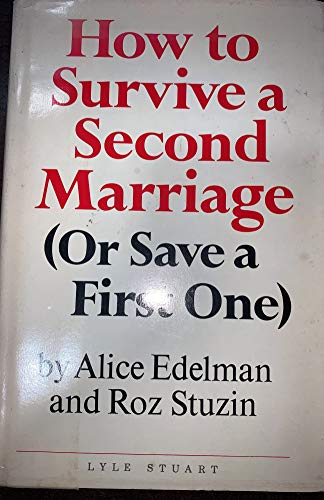 Imagen de archivo de How to Survive a Second Marriage a la venta por Don's Book Store