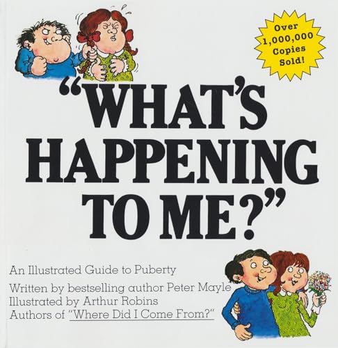 Imagen de archivo de "What's Happening to Me?" The Classic Illustrated Children's Book on Puberty a la venta por Gulf Coast Books