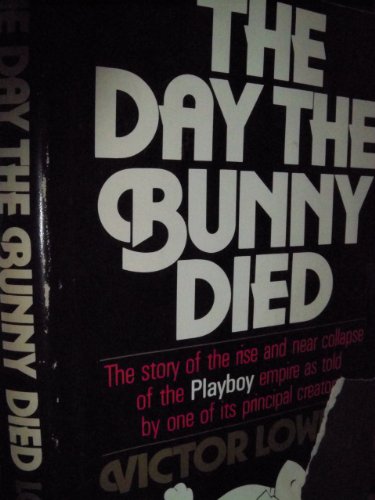 Stock image for The Day the Bunny Died for sale by Thylacine Books