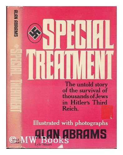 Imagen de archivo de Special Treatment: The Untold Story of Hitler's Third Race a la venta por Books of the Smoky Mountains