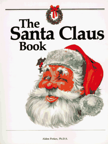 Stock image for The Santa Claus Book for sale by SecondSale