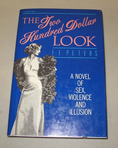 Beispielbild fr The Two Hundred Dollar Look: A Novel zum Verkauf von Wonder Book