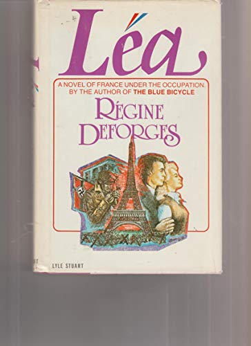 Imagen de archivo de Lea (BLUE BICYCLE, BOOK 2) (English and French Edition) a la venta por SecondSale