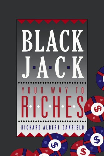 Beispielbild fr Blackjack Your Way to Riches zum Verkauf von Better World Books