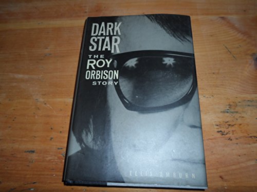 9780818405181: Dark Star: The Roy Orbison Story