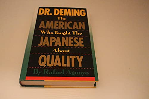 9780818405198: Dr. Deming: The American Who Taught the Japanese About Quality