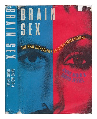 Stock image for Brain Sex: The Real Difference Between Men and Women for sale by New Legacy Books