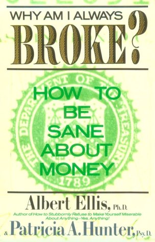 Beispielbild fr Why Am I Always Broke?: How to Be Sane About Money zum Verkauf von BooksRun