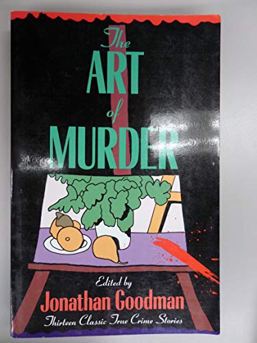 Beispielbild fr The Art of Murder zum Verkauf von Books From California