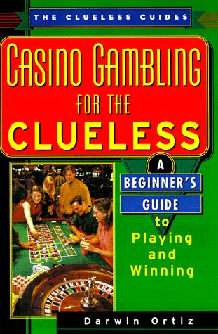 Stock image for Casino Gambling for the Cluele for sale by ThriftBooks-Atlanta