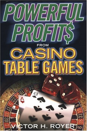 Beispielbild fr Powerful Profits From Casino Table Games zum Verkauf von HPB-Diamond