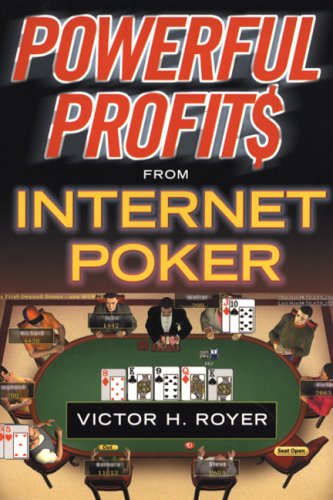 Imagen de archivo de Powerful Profits from Internet Poker a la venta por Bestsellersuk