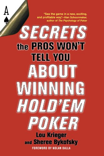 Stock image for Secrets the Pros Won't Tell You About Winning Hold'em Poker: About Winning Hold'em Poker for sale by SecondSale