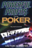 Beispielbild fr Powerful Profits From Poker zum Verkauf von The Book Cellar, LLC