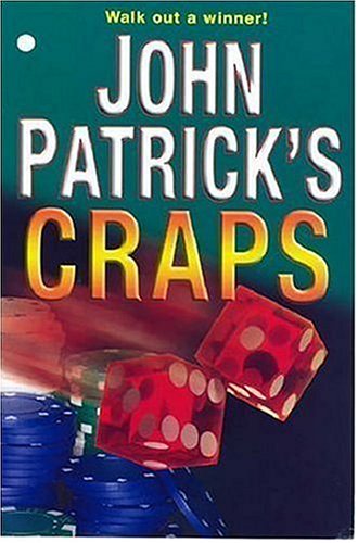 Stock image for John Patrick's Craps for sale by Books of the Smoky Mountains