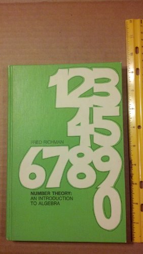 Imagen de archivo de Number Theory: An Introduction to Algebra a la venta por ThriftBooks-Atlanta