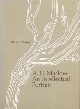 Beispielbild fr A. H. Maslow: An Intellectual Portrait zum Verkauf von ThriftBooks-Atlanta