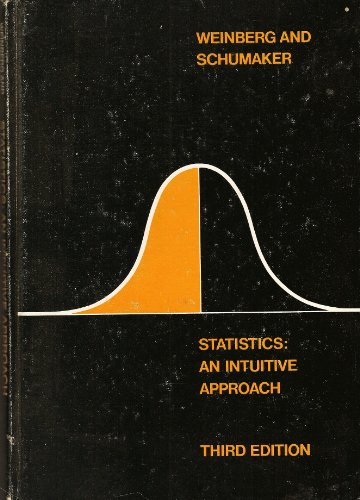 Imagen de archivo de Statistics : An Intuitive Approach a la venta por Better World Books