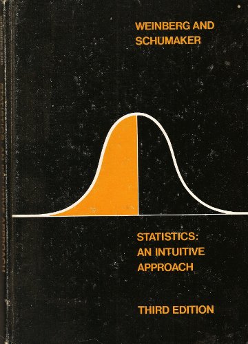 Stock image for Statistics : An Intuitive Approach for sale by Better World Books