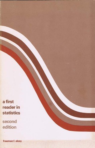 Stock image for A First Reader in Statistics for sale by Better World Books Ltd