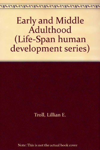 Early and Middle Adulthood