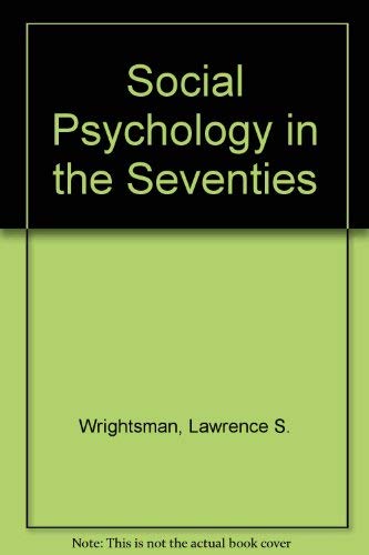 Social Psychology in the Seventies