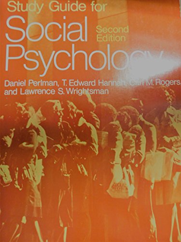 Study guide for Social psychology, second edition (9780818502125) by Wrightsman, Lawrence S.