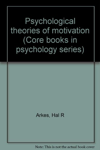 Stock image for Psychological theories of motivation (Core books in psychology series) for sale by HPB-Red