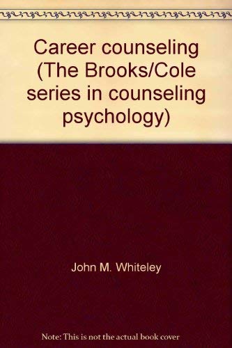 9780818502552: Career counseling (The Brooks/Cole series in counseling psychology)